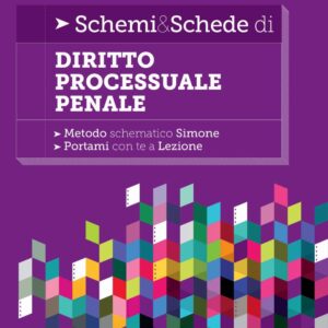Schemi & Schede di Diritto Processuale Penale – 7/2 2025