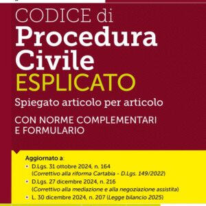 Codice di Procedura Civile spiegato Articolo per Articolo – E2 - 2025