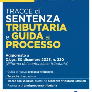 Tracce di sentenza tributaria e guida al processo per il concorso per Magistrato tributario