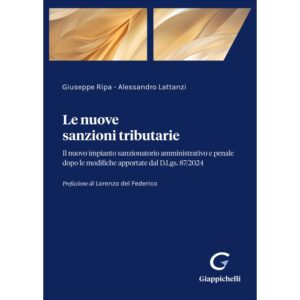 Le nuove sanzioni tributarie 2025