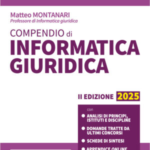 Compendio di Informatica Giuridica 2025