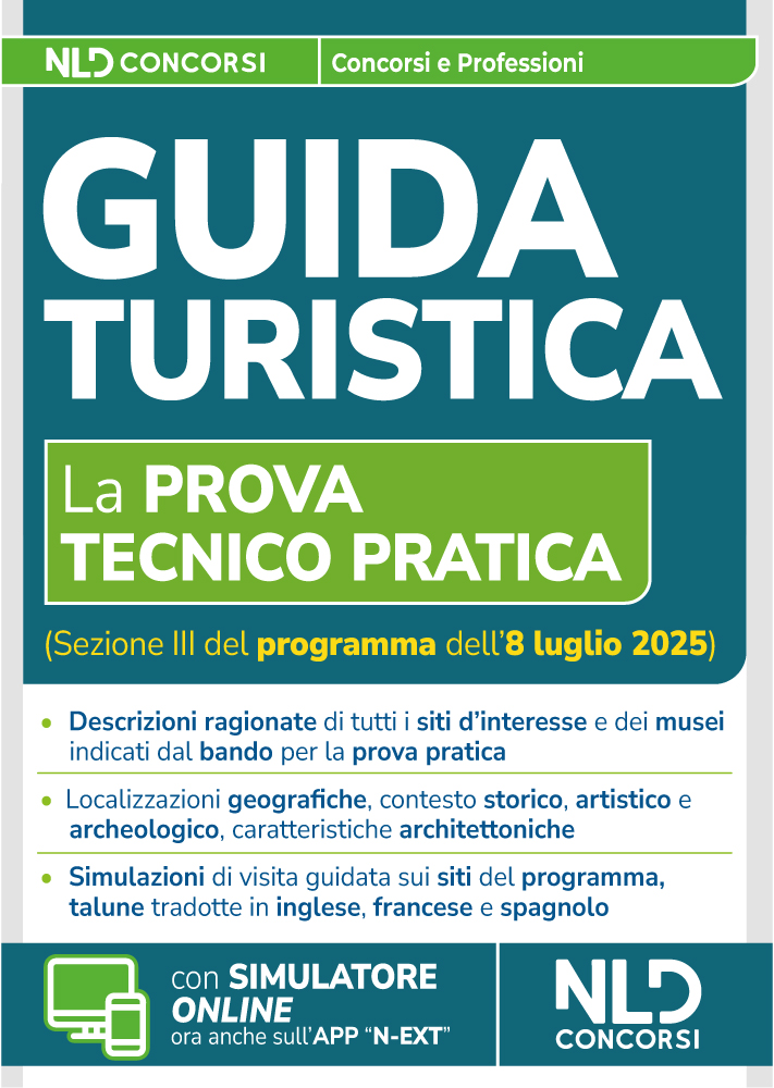 Abilitazione Guida Turistica. Manuale per la prova tecnico pratica