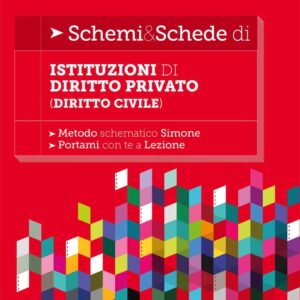 Schemi & Schede di Istituzioni di Diritto Privato (Diritto Civile) – 5/2