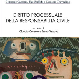 DIRITTO PROCESSUALE DELLA RESPONSABILITÀ CIVILE