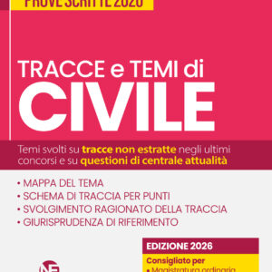 Tracce e Temi di diritto Civile 2026 per il concorso in magistratura e per i concorsi superiori