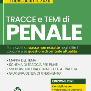 Tracce e Temi di diritto Penale 2026 per il concorso in magistratura e per i concorsi superiori