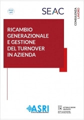 RICAMBIO GENERAZIONALE E GESTIONE DEL TURNOVER IN AZIENDA