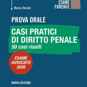 Prova Orale - Casi Pratici di Diritto Penale
