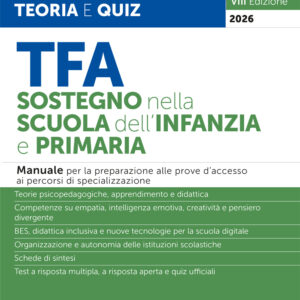 TFA Sostegno nella Scuola dell’Infanzia e Primaria – Manuale – TF16/1A