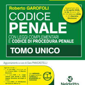 Codice Penale e di Procedura penale 2026 normativo per il Concorso in Magistratura aggiornato al D.L. Sicurezza