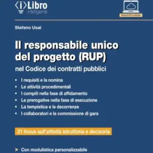Il responsabile unico del progetto (RUP) nel Codice dei contratti pubblici