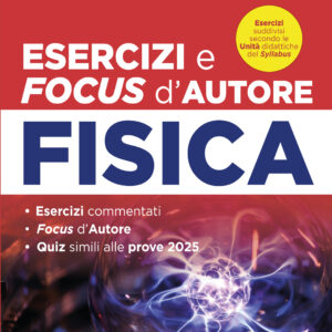 Test medicina semestre filtro Fisica. Manuale con esercizi e focus 2026 in linea con il Syllabus. Con software di simulazione