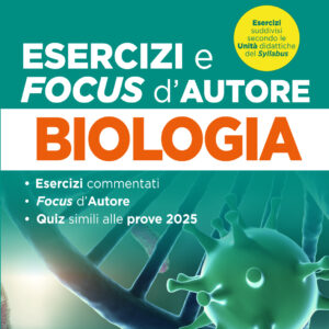 Test medicina semestre filtro Biologia. Manuale con esercizi e focus 2026 in linea con il Syllabus. Con software di simulazione