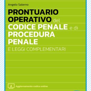Prontuario Operativo del Codice Penale e di Procedura Penale e leggi complementari – CSDP