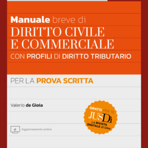 Concorso Magistratura Tributaria – Manuale breve di Diritto Civile e Commerciale con profili di Diritto Tributario per la prova scritta 2026 – OMTR1