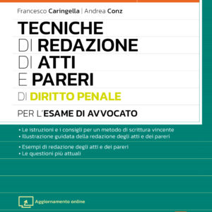 Tecniche di redazione di Atti e Pareri di Diritto Penale per l’esame di avvocato – OA2/1