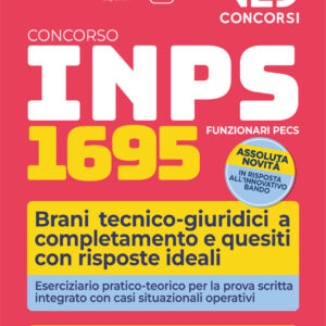 Concorso INPS 2026 1695 Funzionari PECS Eserciziario pratico per la prova scritta con brani tecnico-giuridici