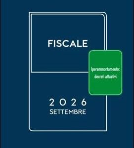 Memento Fiscale 2026. Edizione di Settembre 2026