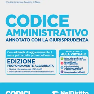Codice amministrativo Annotato con la giurisprudenza per l'esame di Avvocato 2026-2027