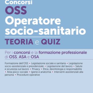 Concorsi OSS Operatore Socio-Sanitario – Teoria e Quiz – 320/3