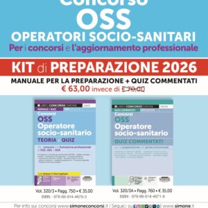 Concorso OSS – Operatori Socio-Sanitari – Per i concorsi e l’aggiornamento professionale – KIT di preparazione 2026 (320/3 + 320/3A) – 320/3P