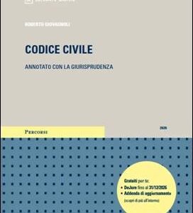 Codice Civile Annotato con la Giurisprudenza 2026