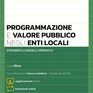 Programmazione e Valore Pubblico negli Enti Locali