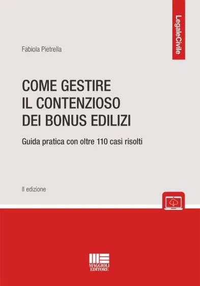 Come gestire il contenzioso dei bonus edilizi